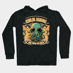 Determined Cthulhu, Carcosa, Baby You're The Mosta Design Hoodie